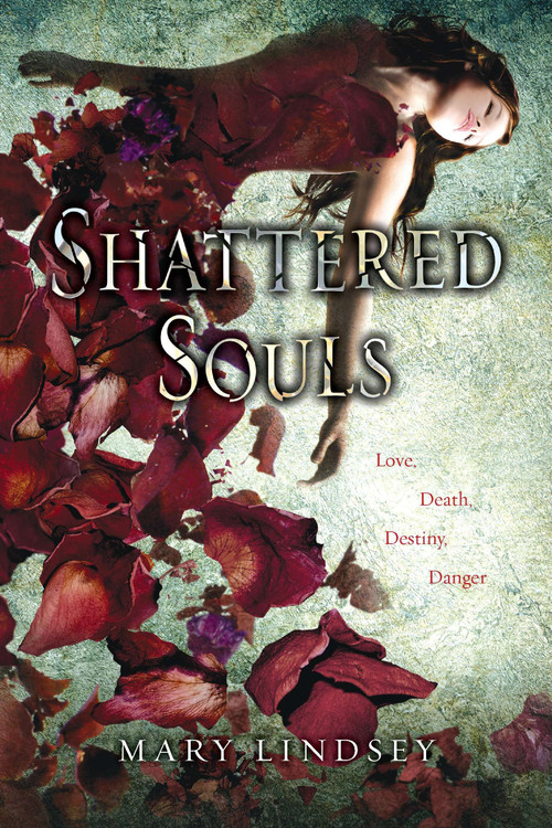 Shattered Souls by Mary Lindsey, 9780142421901
