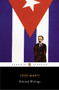Selected Writings - 9780142437049 by Jose Marti, Esther Allen, Roberto Gonzalez Echevarria, 9780142437049