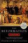 The Reformation (A History) - 9780143035381 by Diarmaid MacCulloch, 9780143035381