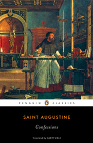 Confessions - 9780143105701 by Augustine of Hippo, Garry Wills, 9780143105701