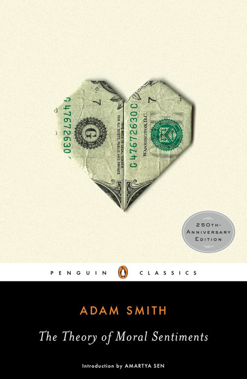 The Theory of Moral Sentiments - 9780143105923 by Adam Smith, Amartya Sen, Ryan Patrick Hanley, Ryan Patrick Hanley, 9780143105923