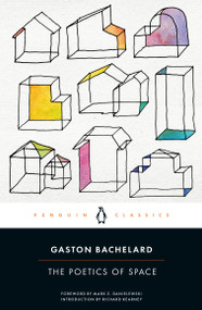 The Poetics of Space by Gaston Bachelard, Maria Jolas, Mark Z. Danielewski, Richard Kearney, 9780143107521