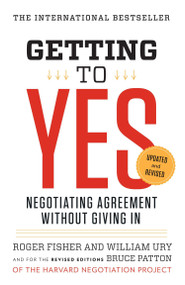 Getting to Yes (Negotiating Agreement Without Giving In) - 9780143118756 by Roger Fisher, William L. Ury, Bruce Patton, 9780143118756