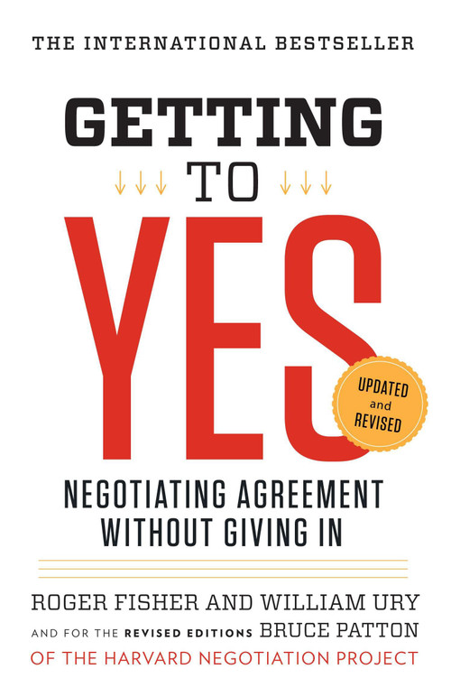Getting to Yes (Negotiating Agreement Without Giving In) - 9780143118756 by Roger Fisher, William L. Ury, Bruce Patton, 9780143118756