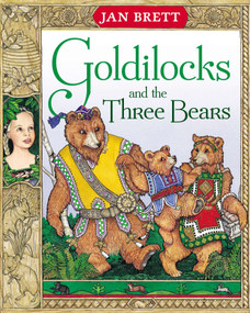 Goldilocks and the Three Bears - 9780399220333 by Jan Brett, Jan Brett, 9780399220333