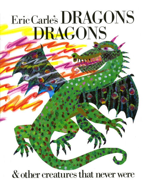 Eric Carle's Dragons, Dragons - 9780399221057 by Eric Carle, Eric Carle, 9780399221057