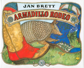 Armadillo Rodeo - 9780399228032 by Jan Brett, 9780399228032