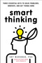 Smart Thinking (Three Essential Keys to Solve Problems, Innovate, and Get Things Done) by Art Markman, PhD, 9780399537752