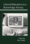 Liberal Education in a Knowledge Society - 9780812695090 by Barry Smith, 9780812695090