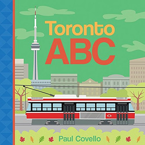 Toronto ABC by Paul Covello, 9781443431446