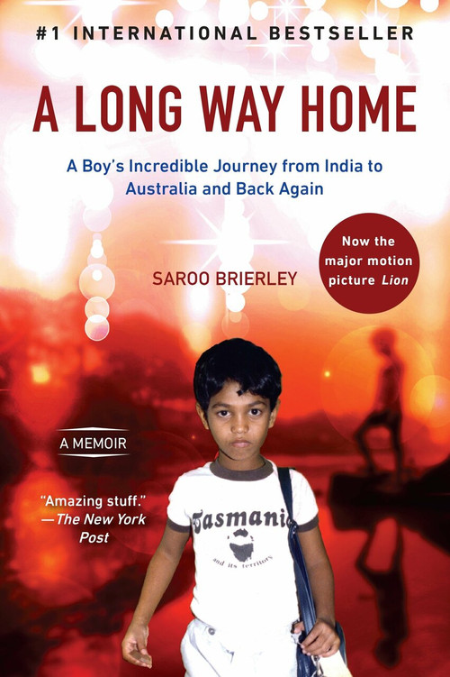 A Long Way Home (A Memoir) by Saroo Brierley, 9780425276198