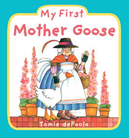 My First Mother Goose by Tomie dePaola, 9780448451992