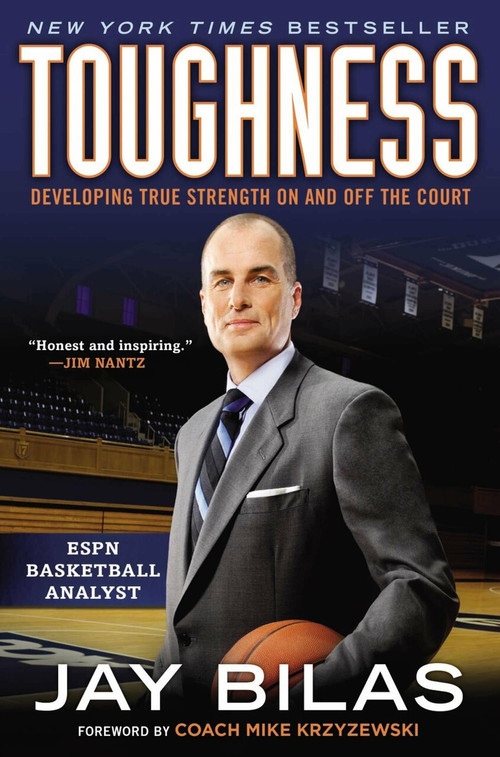 Toughness (Developing True Strength On and Off the Court) by Jay Bilas, Coach K, 9780451414687