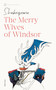 The Merry Wives of Windsor - 9780451529961 by William Shakespeare, William Green, Sylvan Barnet, 9780451529961