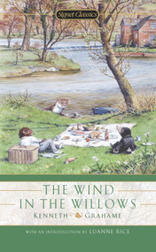 The Wind in the Willows - 9780451530141 by Kenneth Grahame, Luanne Rice, 9780451530141