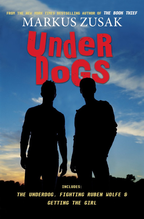 Underdogs - 9780545542593 by Markus Zusak, 9780545542593