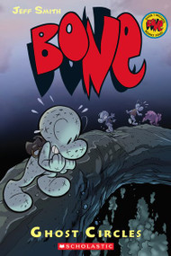 Ghost Circles: A Graphic Novel (BONE #7) - 9780439706292 by Jeff Smith, Jeff Smith, 9780439706292