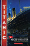 Titanic: Voices From the Disaster (Scholastic Focus) - 9780545116756 by Deborah Hopkinson, 9780545116756