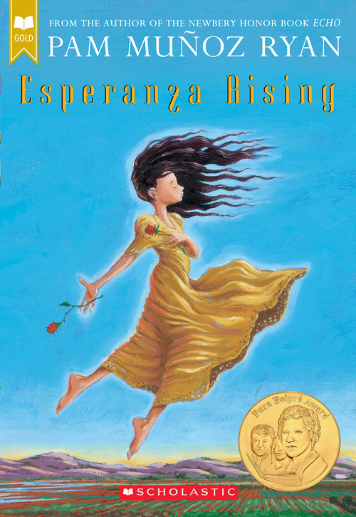 Esperanza Rising (Scholastic Gold) by Pam Muñoz Ryan, 9780439120425
