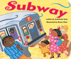 Subway - 9780670011094 by Anastasia Suen, Karen Katz, 9780670011094
