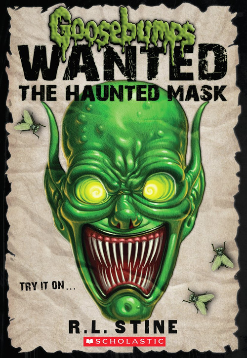 The Haunted Mask (Goosebumps Most Wanted) by R. L. Stine, 9780545417976