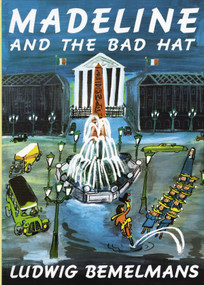 Madeline and the Bad Hat - 9780670446148 by Ludwig Bemelmans, Ludwig Bemelmans, 9780670446148