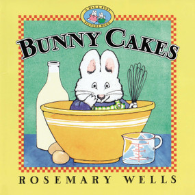 Bunny Cakes - 9780670886869 by Rosemary Wells, Rosemary Wells, 9780670886869