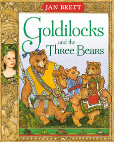 Goldilocks and the Three Bears - 9780698113589 by Jan Brett, 9780698113589