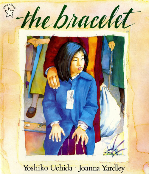 The Bracelet by Yoshiko Uchida, 9780698113909