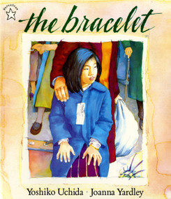 The Bracelet by Yoshiko Uchida, 9780698113909