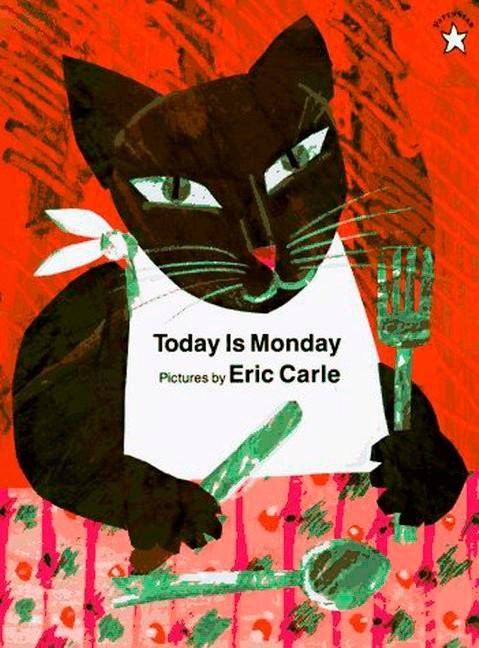 Today Is Monday - 9780698115637 by Eric Carle, 9780698115637
