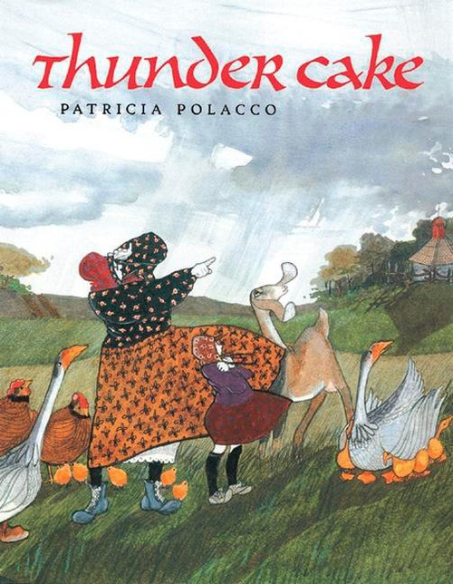 Thunder Cake - 9780698115811 by Patricia Polacco, 9780698115811