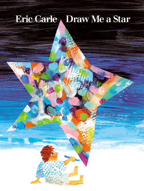 Draw Me a Star - 9780698116320 by Eric Carle, 9780698116320