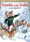 Trouble with Trolls - 9780698117914 by Jan Brett, Jan Brett, 9780698117914