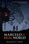 Marcelo in the Real World - 9780545056908 by Francisco X. Stork, 9780545056908