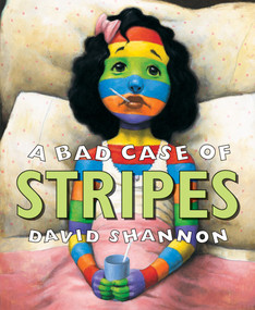 A Bad Case of Stripes - 9780590929974 by David Shannon, David Shannon, 9780590929974