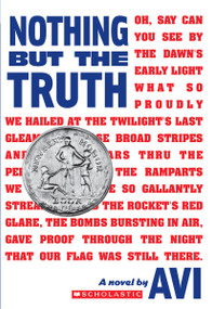 Nothing But the Truth (Scholastic Gold) - 9780545174152 by Avi, 9780545174152