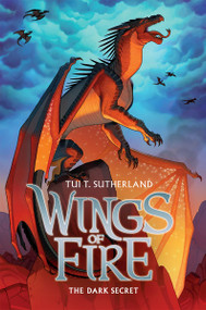 The Dark Secret (Wings of Fire #4) - 9780545349215 by Tui T. Sutherland, 9780545349215