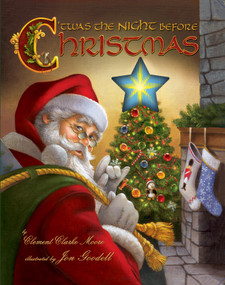 Twas The Night Before Christmas - 9780740784323 by Clement Clarke Moore, Jon Goodell, 9780740784323