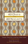 40 Days and 40 Nights (Taking Time Out for Self-Discovery) by Ilene Segalove, 9780740779954