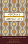 40 Days and 40 Nights (Taking Time Out for Self-Discovery) by Ilene Segalove, 9780740779954