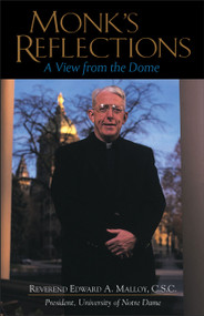 Monk's Reflections (A View from the Dome) by Edward A. Malloy, 9780740718762