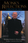 Monk's Reflections (A View from the Dome) by Edward A. Malloy, 9780740718762