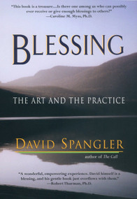 Blessing (The Art and the Practice) by David Spangler, 9781573229340