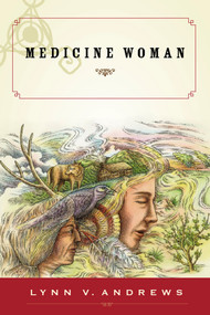 Medicine Woman - 9781585425266 by Lynn V. Andrews, 9781585425266