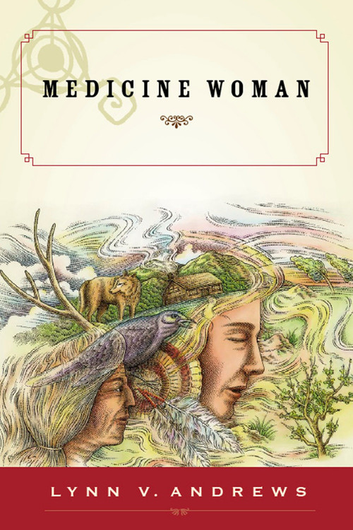 Medicine Woman - 9781585425266 by Lynn V. Andrews, 9781585425266