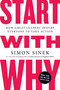 Start with Why (How Great Leaders Inspire Everyone to Take Action) - 9781591846444 by Simon Sinek, 9781591846444