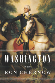 Washington (A Life) - 9781594202667 by Ron Chernow, 9781594202667