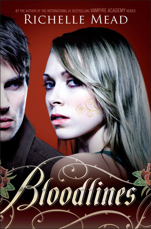 Bloodlines by Richelle Mead, 9781595144737