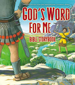 God's Word for Me (Favorite Bible Stories from the International Children's Bible) by Marijke ten Cate, Thomas Nelson, 9780529104021